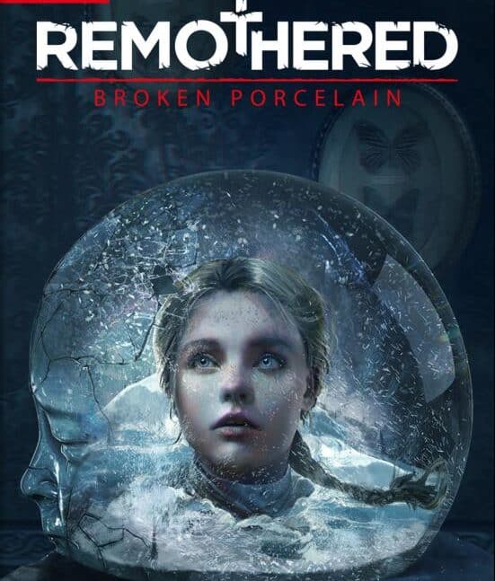 Remothered: Broken Porcelain