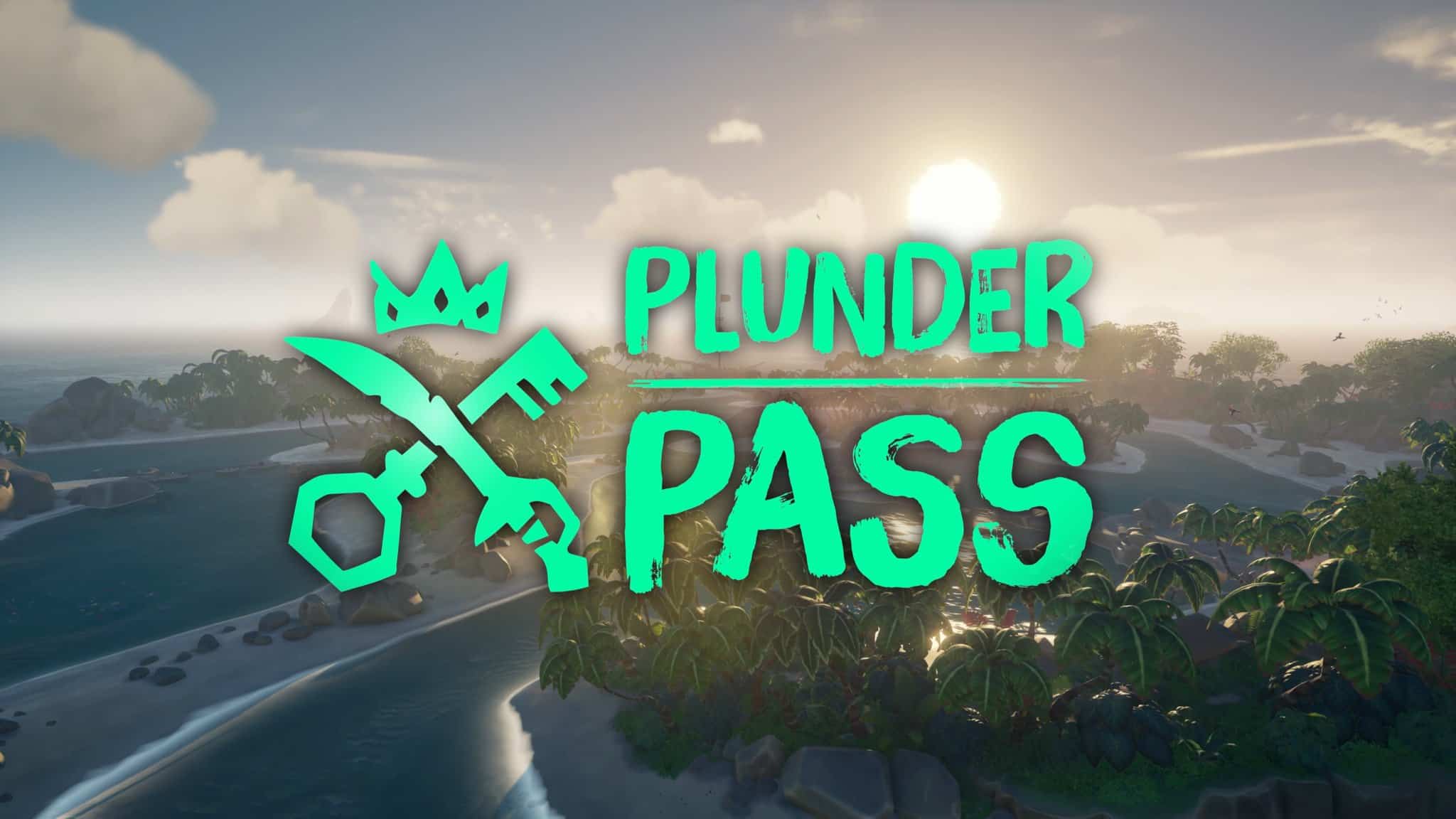 Plunder pass sea of thieves
