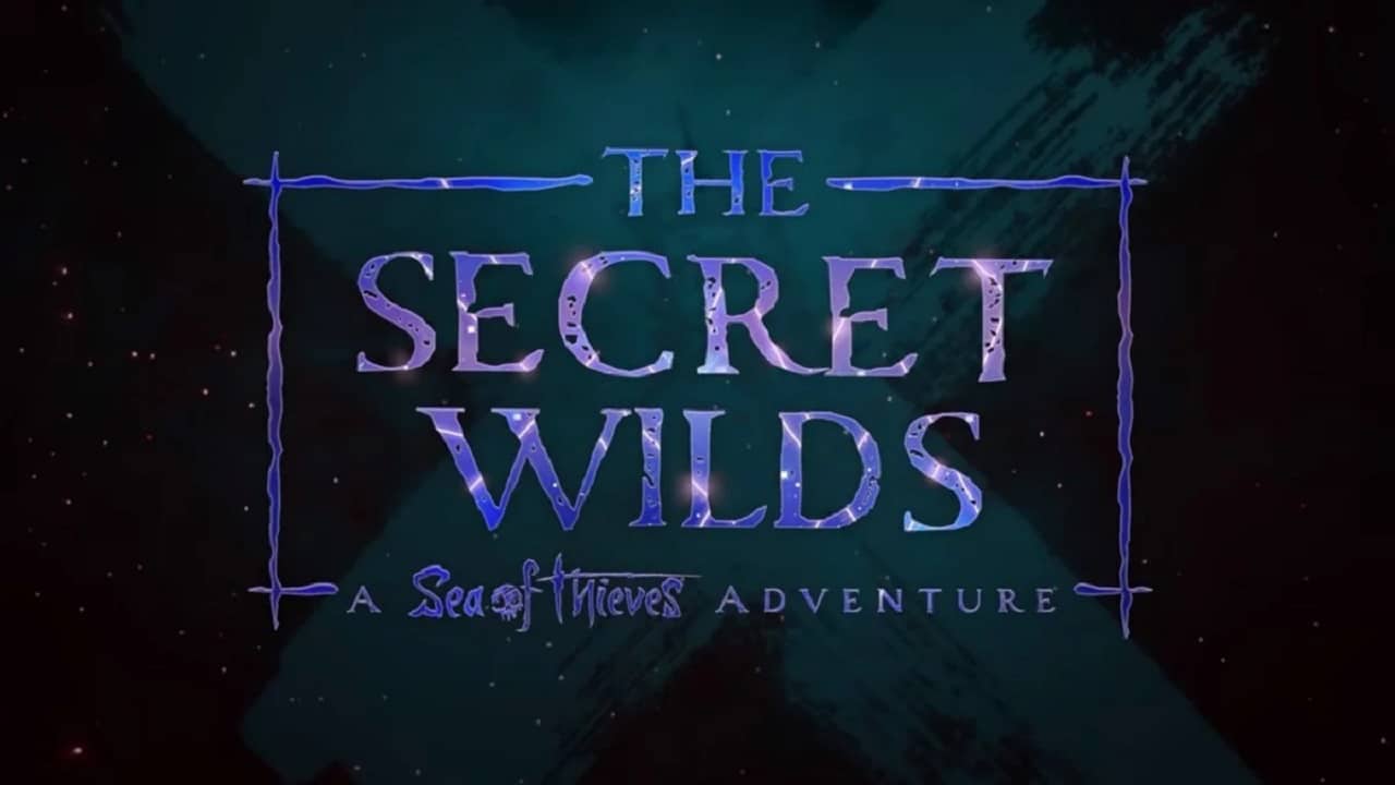 The secret wilds sea of thieves