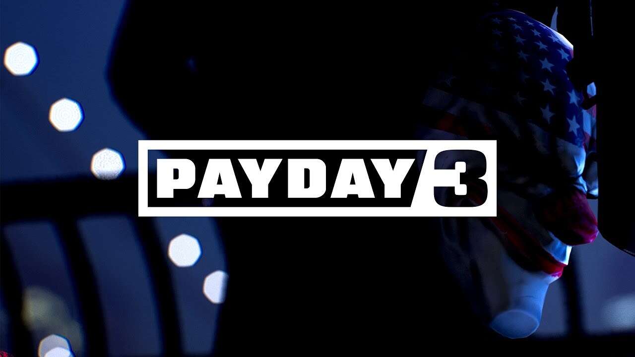 payday 3 teaser payday 3 trailer