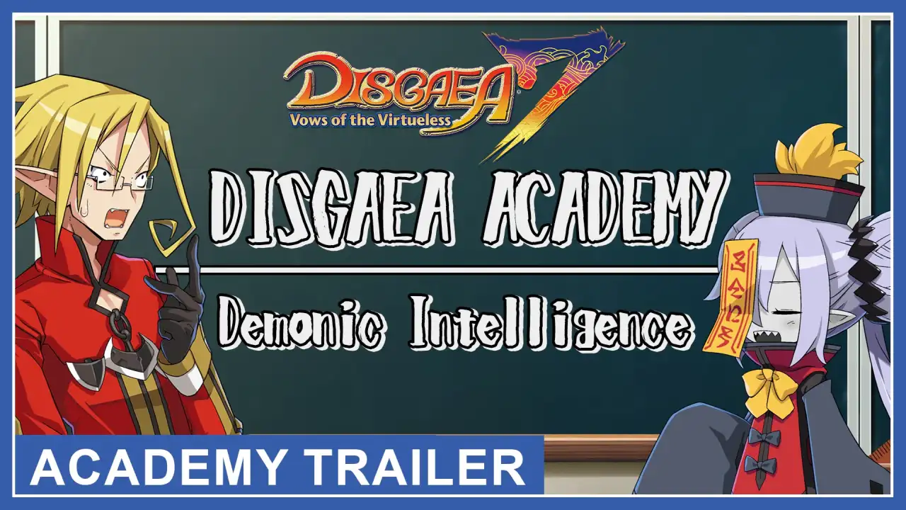 Disgaea 7: Vows of the Virtueless - trailer Demonic Intellingence della Disgaea Academy