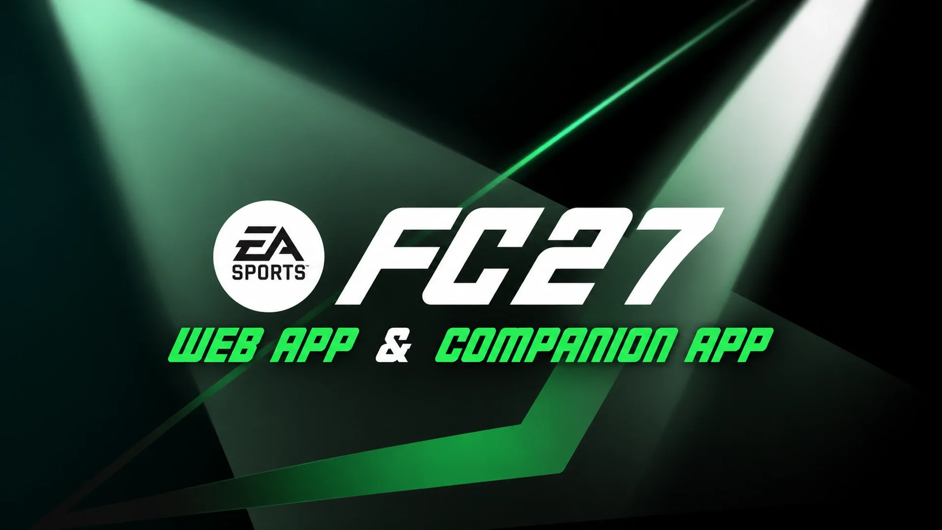 EA Sports FC 27 Web App e Companion App: Quando esce, come funziona e come accedere